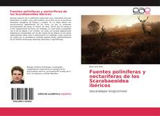Обложка Fuentes poliníferas y nectaríferas de los Scarabaeoidea ibéricos