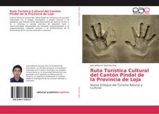 Portada del libro de Ruta Turística Cultural del Cantón Pindal de la Provincia de Loja