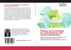 Planes de la Calidad en Laboratorios del Sector Alimentos kitap kapağı