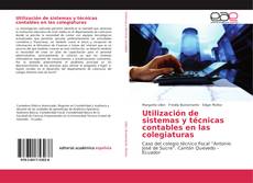 Обложка Utilización de sistemas y técnicas contables en las colegiaturas