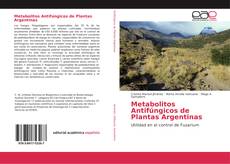 Metabolitos Antifúngicos de Plantas Argentinas的封面