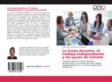 La tarea docente, el trabajo independiente y las guías de estudio kitap kapağı