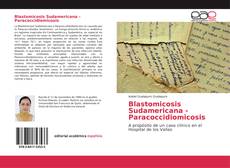 Blastomicosis Sudamericana - Paracoccidiomicosis的封面