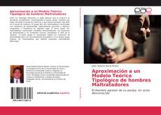 Copertina di Aproximación a un Modelo Teórico Tipológico de hombres Maltratadores