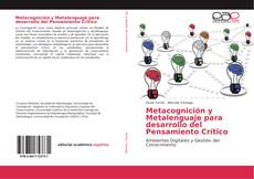 Metacognición y Metalenguaje para desarrollo del Pensamiento Crítico kitap kapağı