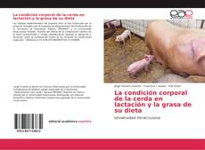 La condición corporal de la cerda en lactación y la grasa de su dieta的封面