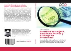 Inversión Extranjera, Lavado de Activos y Arbitraje de Inversiones kitap kapağı