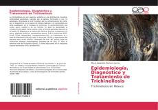 Capa do livro de Epidemiología, Diagnóstico y Tratamiento de Trichinellosis 