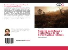 Copertina di Fuentes poliníferas y nectaríferas de los Cerambycidae ibéricos