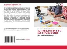 EL MODELO HÍBRIDO Y SUS IMPLICACIONES的封面