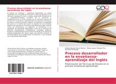 Copertina di Proceso desarrollador en la enseñanza-aprendizaje del Inglés