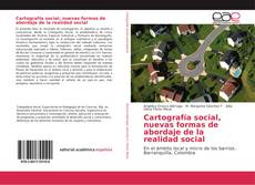 Обложка Cartografía social, nuevas formas de abordaje de la realidad social