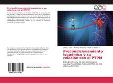 Precondicionamiento isquémico y su relación con el PTPM的封面