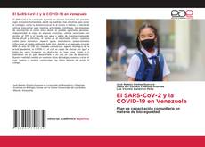 Обложка El SARS-CoV-2 y la COVID-19 en Venezuela