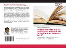 Repoblamiento de los camélidos andinos en la región La Libertad-Perú kitap kapağı