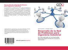 Borítókép a  Desarrollo de la Red de Problemas para Ingeniería Industrial - hoz