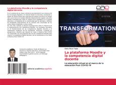 Buchcover von La plataforma Moodle y la competencia digital docente