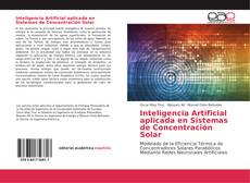 Inteligencia Artificial aplicada en Sistemas de Concentración Solar kitap kapağı