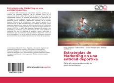 Обложка Estrategias de Marketing en una entidad deportiva