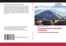 Buchcover von El pensamiento patriótico mexicano