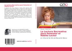 Bookcover of La Lectura Recreativa para fomentar el Hábito Lector