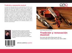 Tradición y renovación musical kitap kapağı