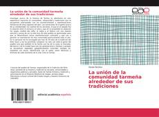 Обложка La unión de la comunidad tarmeña alrededor de sus tradiciones