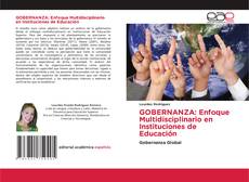 Copertina di GOBERNANZA: Enfoque Multidisciplinario en Instituciones de Educación