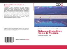Sistemas Altoandinos región de Atacama kitap kapağı