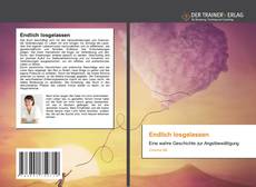 Portada del libro de Endlich losgelassen