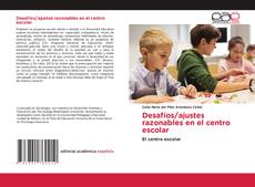 Buchcover von Desafíos/ajustes razonables en el centro escolar