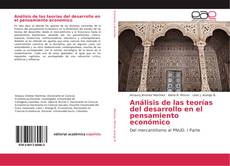 Couverture de Análisis de las teorías del desarrollo en el pensamiento económico