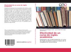 Couverture de Efectividad de un curso de inglés académico