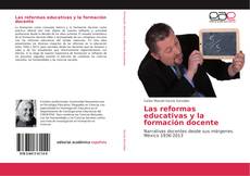 Capa do livro de Las reformas educativas y la formación docente 