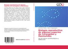 Capa do livro de Biología reproductiva de algunas especies de Carangidos y Haemulidos 