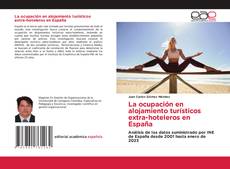 Buchcover von La ocupación en alojamiento turísticos extra-hoteleros en España