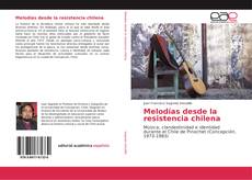 Capa do livro de Melodías desde la resistencia chilena 