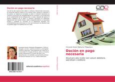 Portada del libro de Dación en pago necesaria