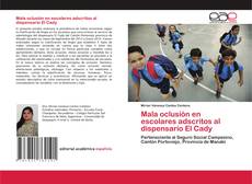 Copertina di Mala oclusión en escolares adscritos al dispensario El Cady