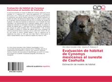 Capa do livro de Evaluación de hábitat de Cynomys mexicanus al sureste de Coahuila 