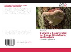 Borítókép a  Química y bioactividad del hongo Ganoderma applanatum - hoz