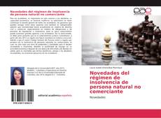 Couverture de Novedades del régimen de insolvencia de persona natural no comerciante