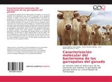 Обложка Caracterización molecular del bacterioma de las garrapatas del ganado