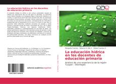 Capa do livro de La educación hídrica en los docentes de educación primaria 