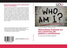 Capa do livro de Naturaleza humana en las creencias de padres y profesores 