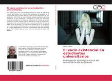 Capa do livro de El vacío existencial en estudiantes universitarios 