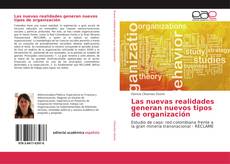 Couverture de Las nuevas realidades generan nuevos tipos de organización