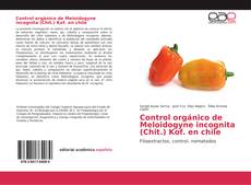 Portada del libro de Control orgánico de Meloidogyne incognita (Chit.) Kof. en chile