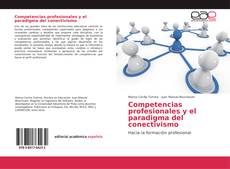 Bookcover of Competencias profesionales y el paradigma del conectivismo