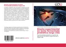 Capa do livro de Diseño experimental en leche fermentada probiótica larga vida 